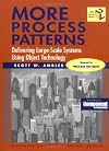 More Process Patterns: Delivering Large-Scale Systems Using Object Technology (SIGS: Managing Object Technology)