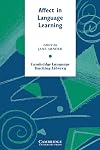 Affect in Language Learning (Cambridge Language Teaching Library)