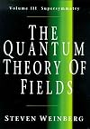 The Quantum Theory of Fields, Vol. 3: Supersymmetry