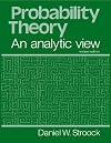 Probability Theory, an Analytic View
