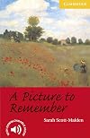 A Picture to Remember [Cambridge English Readers]