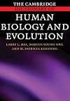 The Cambridge Dictionary of Human Biology and Evolution