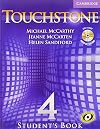 Touchstone Level 4 Student's Book with Audio CD/CD-ROM (Touchstones)