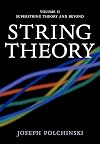 String Theory, Vol. 2: Superstring Theory and Beyond