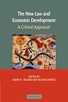 The New Law and Economic Development: A Critical Appraisal