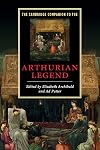 The Cambridge Companion to the Arthurian Legend