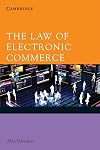 The Law of Electronic Commerce