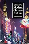 The Cambridge Companion to Modern Chinese Culture