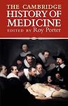 The Cambridge History of Medicine