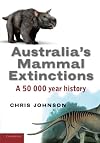 Australia's Mammal Extinctions: A 50,000-Year History
