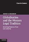Globalisation and the Western Legal Tradition: Recurring Patterns of Law and Authority