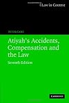 Atiyah's Accidents, Compensation and the Law