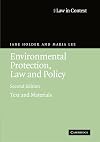 Environmental Protection, Law and Policy: Text and Materials