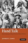 Hand Talk: Sign Language among American Indian Nations