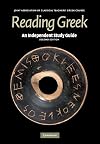 Reading Greek: An Independent Study Guide [Second Edition]