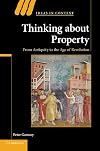 Thinking about Property: From Antiquity to the Age of Revolution