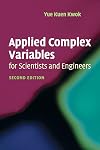 Applied Complex Variables for Scientists and Engineers