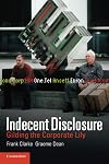 Indecent Disclosure: Gilding the Corporate Lily