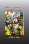 Religion and Conflict in Modern South Asia