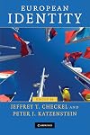 European Identity (Contemporary European Politics)