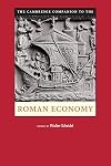 The Cambridge Companion to the Roman Economy