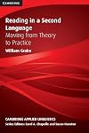 Reading in a Second Language: Moving from Theory to Practice