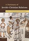 A Dictionary of Jewish-Christian Relations