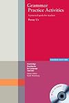 Grammar Practice Activities Paperback with CD-ROM: A Practical Guide for Teachers