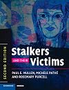 Stalkers and their Victims (Cambridge Medicine)
