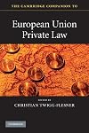 The Cambridge Companion to European Union Private Law