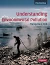 Understanding Environmental Pollution