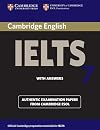 Cambridge IELTS 7 Student's Book with Answers: Examination Papers from University of Cambridge ESOL Examinations (IELTS Practice Tests)