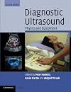 Diagnostic Ultrasound, Third Edition: Physics and Equipment