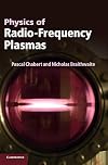 Physics of Radio-Frequency Plasmas