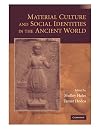 Material Culture and Social Identities in the Ancient World