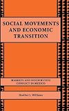 Social movements and economic transition : markets and distributive conflict in Mexico
