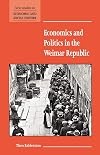 Economics and Politics in the Weimar Republic