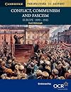 Conflict, Communism and Fascism: Europe 1890-1945