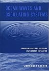 Ocean Waves and Oscillating Systems: Linear Interactions Including Wave-Energy Extraction