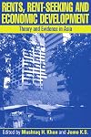 Rents, Rent-Seeking and Economic Development: Theory and Evidence in Asia