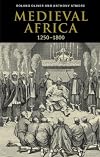 Medieval Africa, 1250-1800