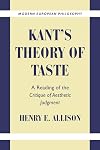 Kant's Theory of Taste: A Reading of the Critique of Aesthetic Judgment