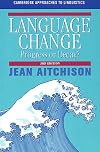 Language Change: Progress or Decay?