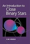 An Introduction to Close Binary Stars