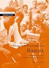 Making History in Banda: Anthropological Visions of Africa's Past