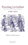 Trusting Leviathan: The Politics of Taxation in Britain, 1799-1914