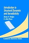 Introduction to Structural Dynamics and Aeroelasticity (Cambridge Aerospace Series)