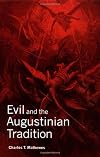 Evil and the Augustinian Tradition