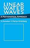 Linear Water Waves: A Mathematical Approach