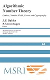 Algorithmic Number Theory: Lattices, Number Fields, Curves and Cryptography
